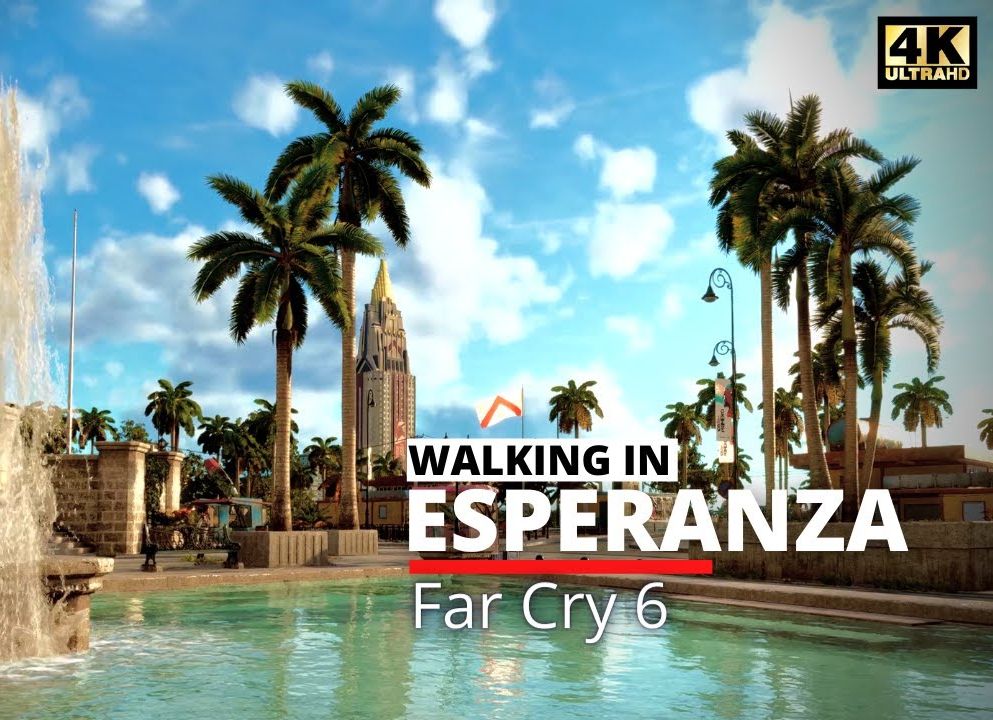 [4k][孤岛惊魂6] 漫步游戏中最大的城市--南埃斯佩兰萨