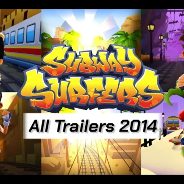 Subway Surfers All Trailers World Tour 2014 [OFFICIAL]_哔哩哔哩_bilibili