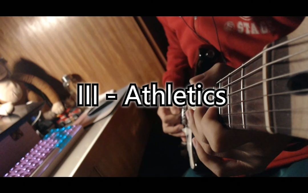 [图]III-Athletics-电吉他翻弹Cover