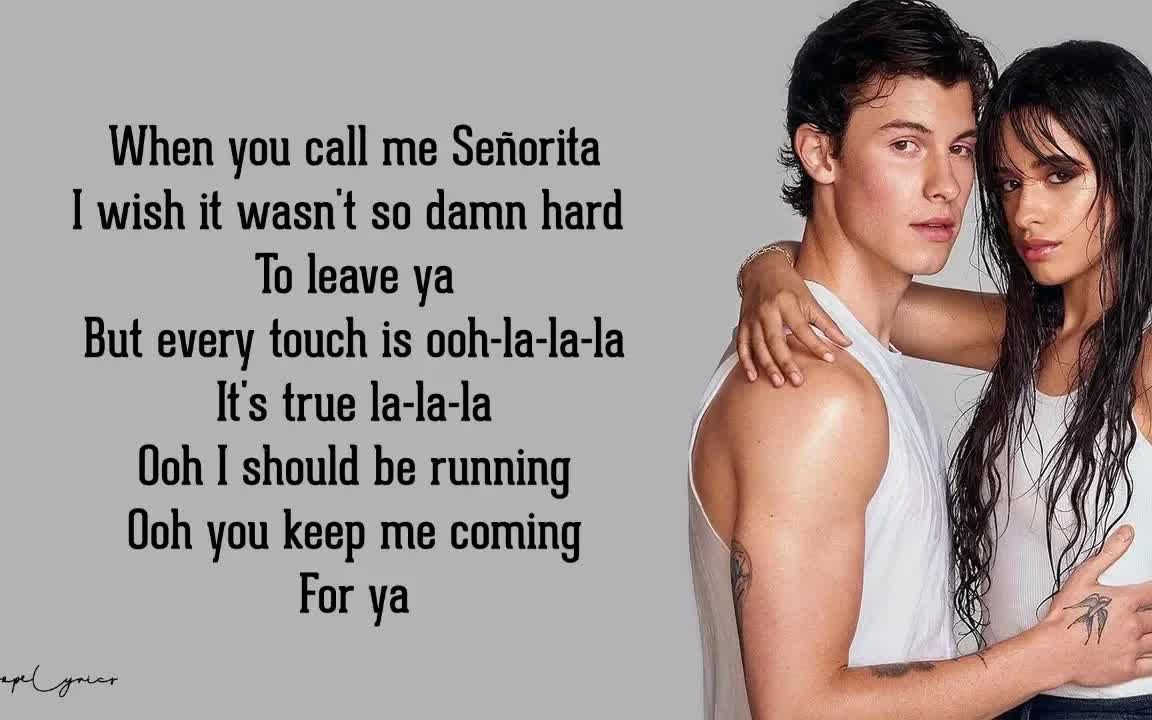 [图]Shawn Mendes, Camila Cabello Seorita (Lyrics Lyric Video