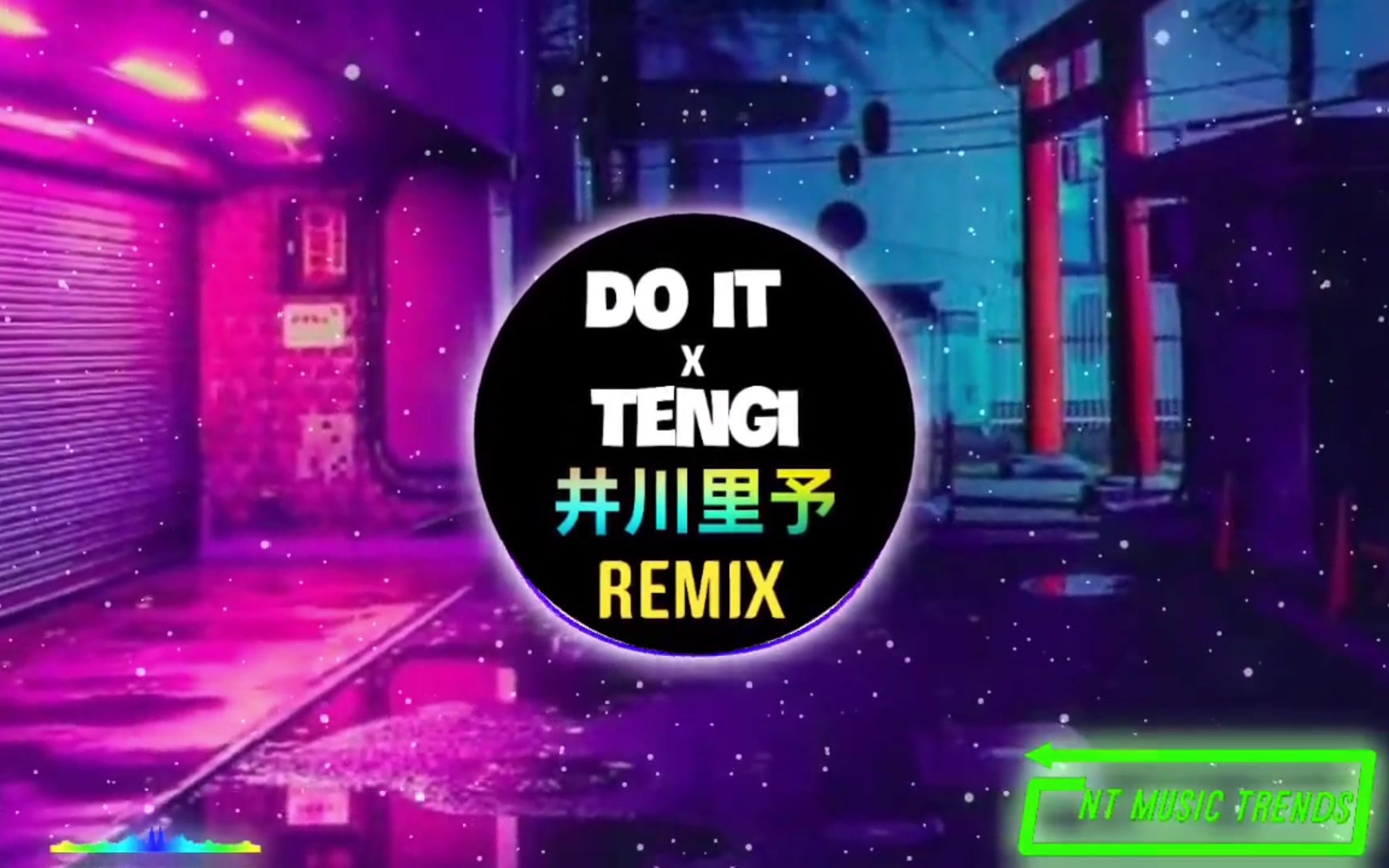 Do It x Tengi  祁念9爷  井川里予  抖音BGM哔哩哔哩bilibili