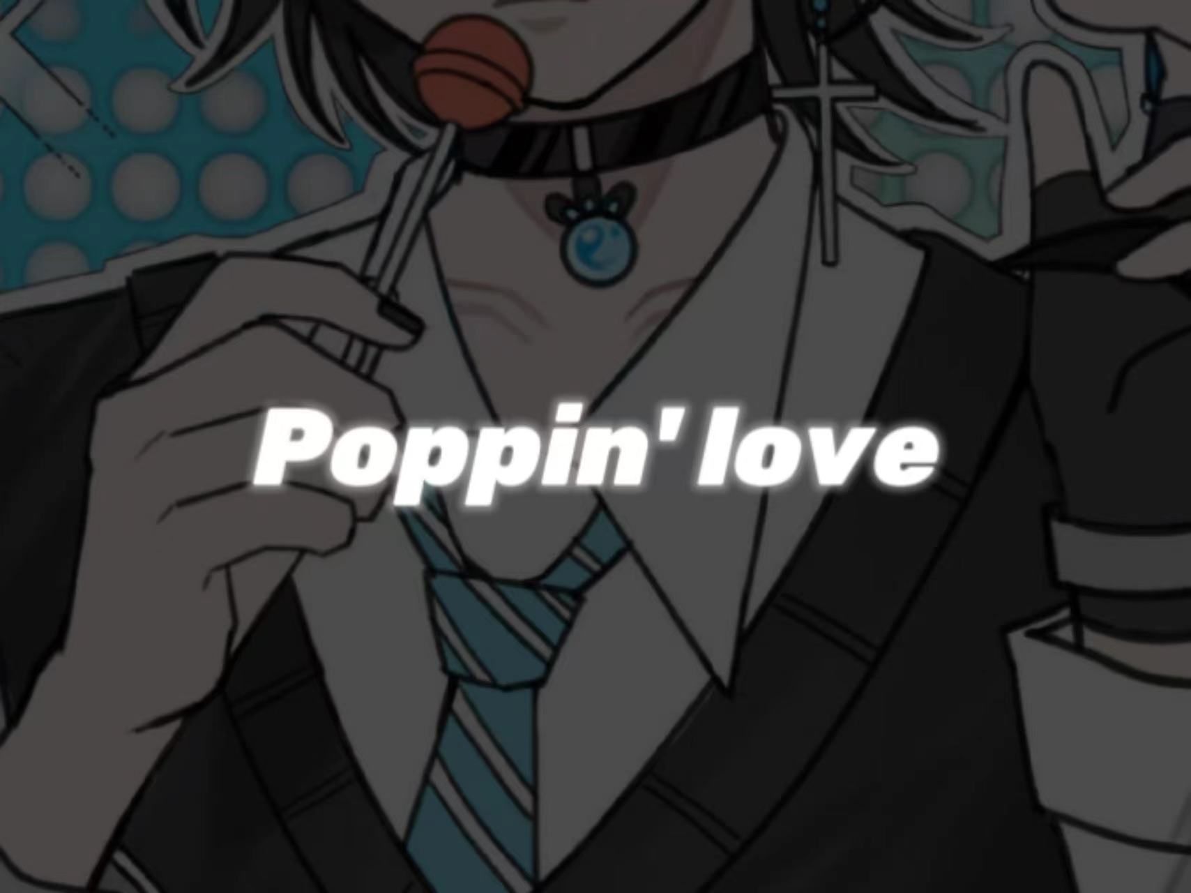 【阿帕】Poppin' love哔哩哔哩bilibili