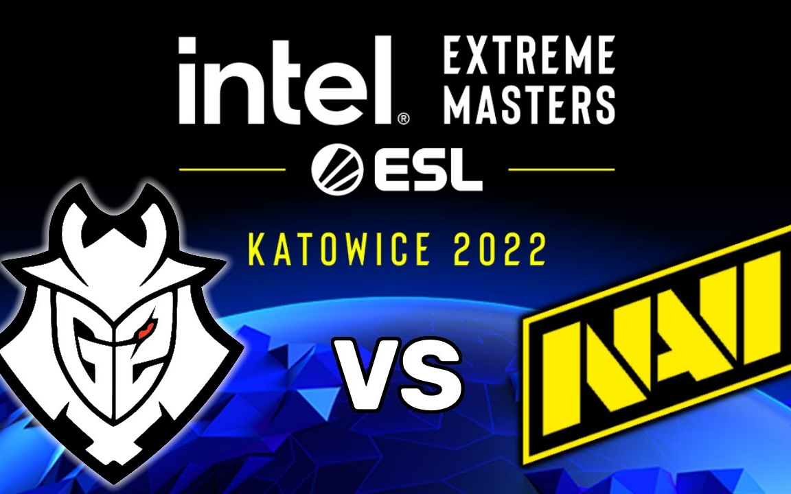 g2 vs navi - iem katowice 2022 - semi-final - bo3_csgo_赛事