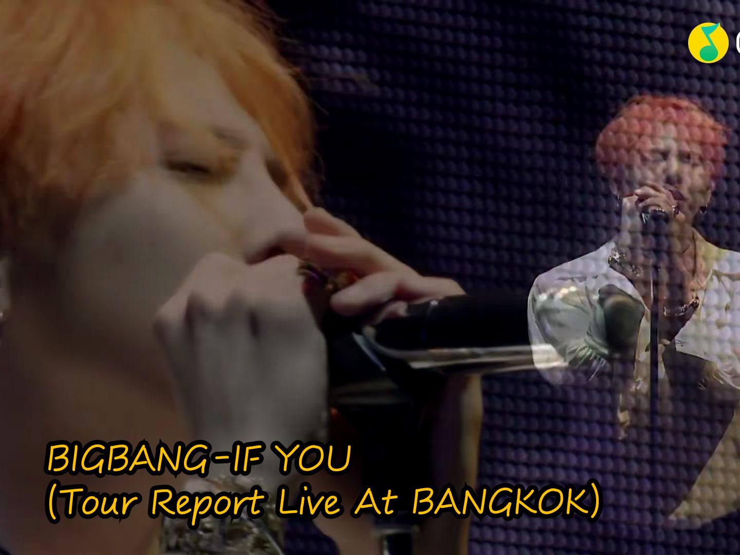 bigbang-if you (tour report live at bangkok)(蓝光现场)