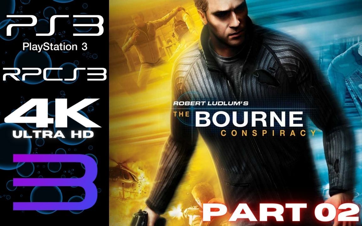 [图]【谍影重重】全剧情攻略PART-02 4K超清画质 60FPS - The Bourne Conspiracy (PS3 RPCS3)