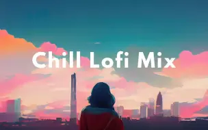 Download Video: Chill Lofi Mix 🎧 Take 20 Minutes to Relax 💆🏻‍♂️