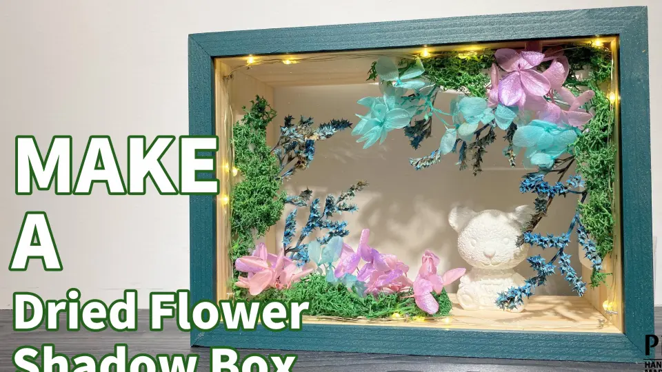 HOW TO MAKE A DRIED FLOWER SHADOW BOX