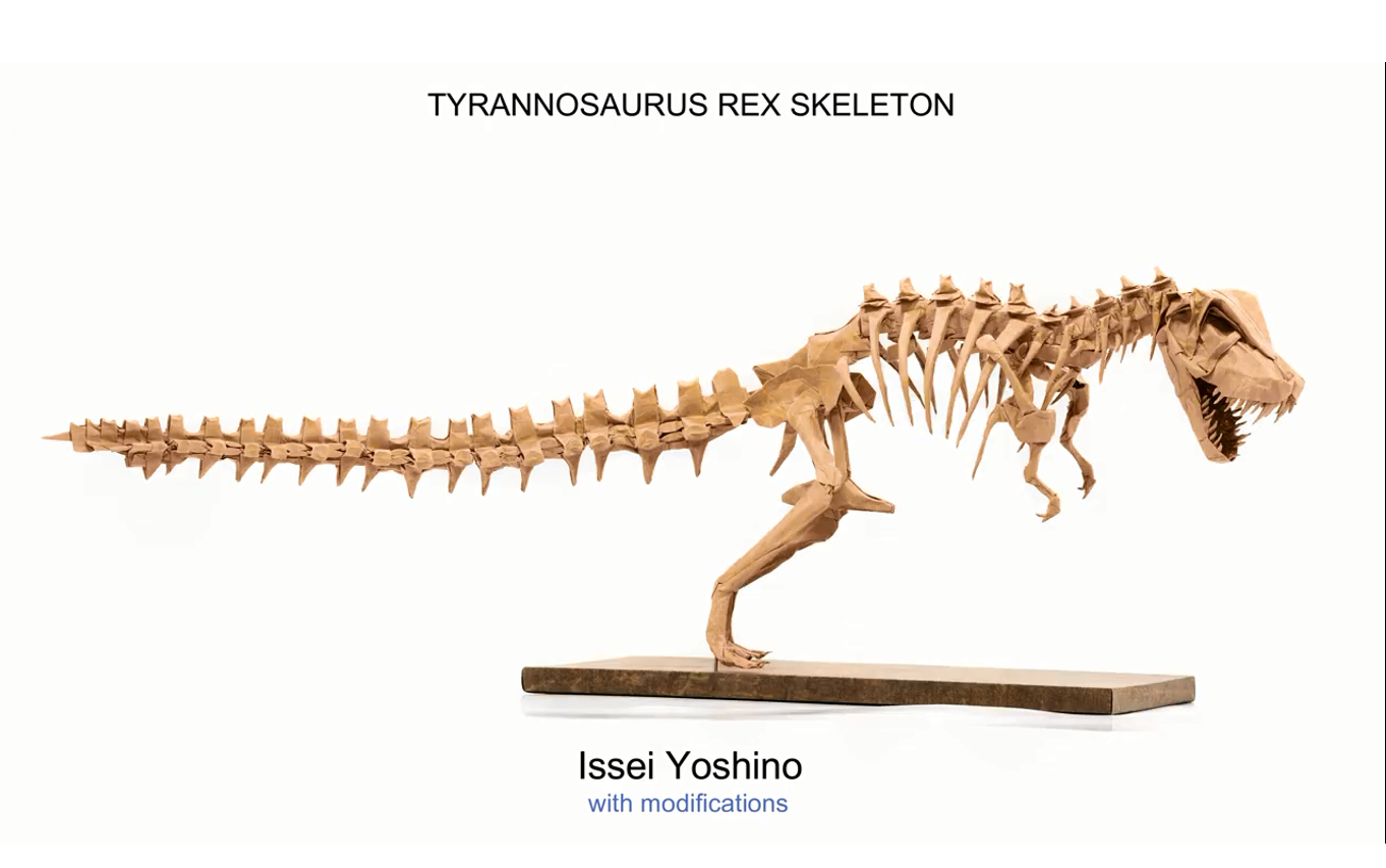 [图]【油管搬运】【折纸Origami】霸王龙骨架·Tyrannosaurus Rex skeleton by Issei Yoshino