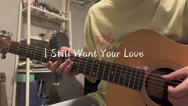 [图]《I Still Want Your Love》