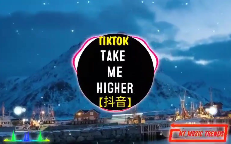 [图]【抖音】Take Me Higher (Perfect Mix) DJ抖音版