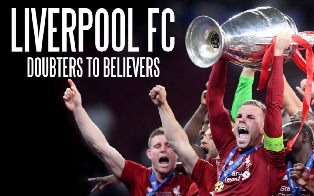 【利物浦】【回忆向】【燃向】【感动】三年质变—doubters to