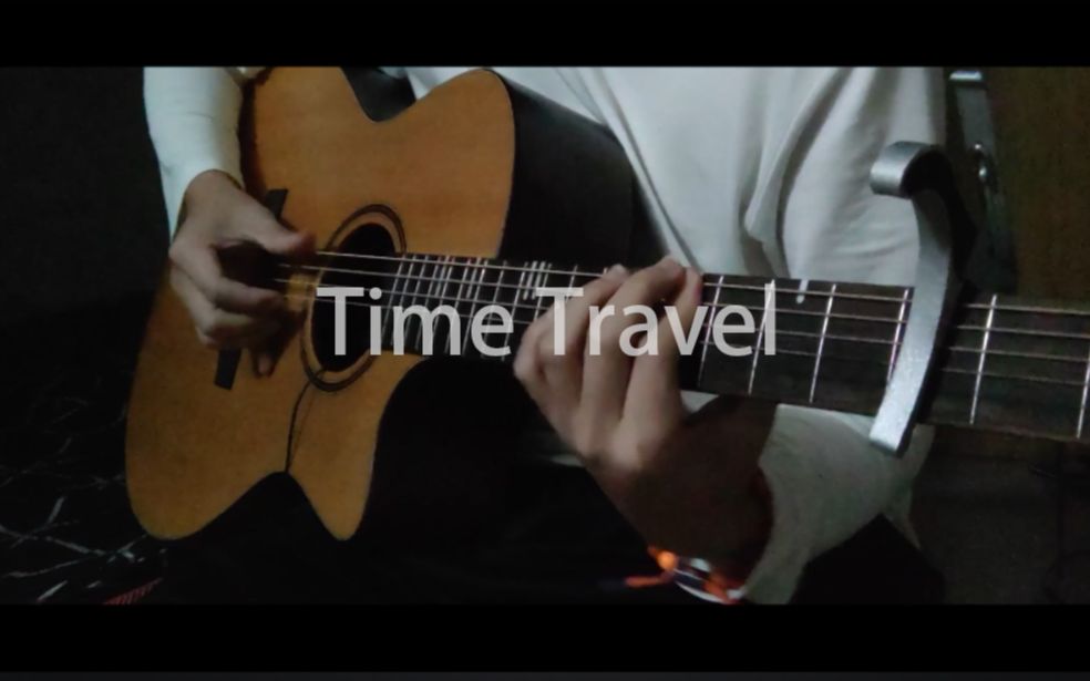 「Time Travel」时光旅行哔哩哔哩bilibili