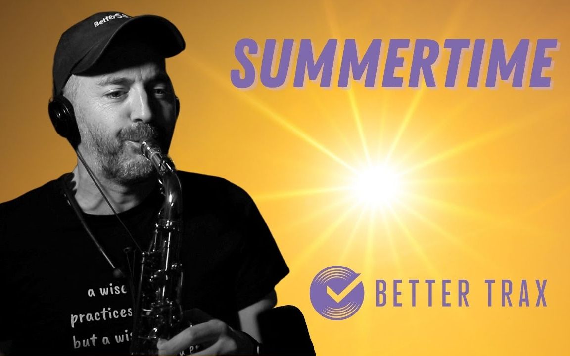 [图]中音萨克斯演奏->经典 "Summertime 夏日时光" - Alto Saxophone Solo