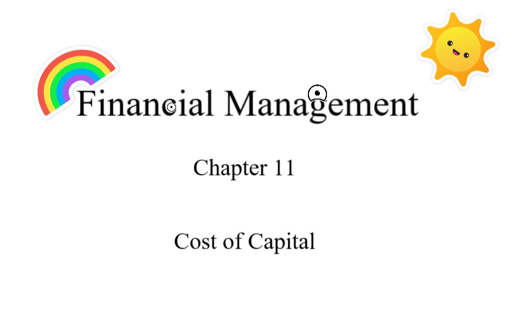 [图]【乔治课堂】Financial Management Lecture 7 Cost of Capital