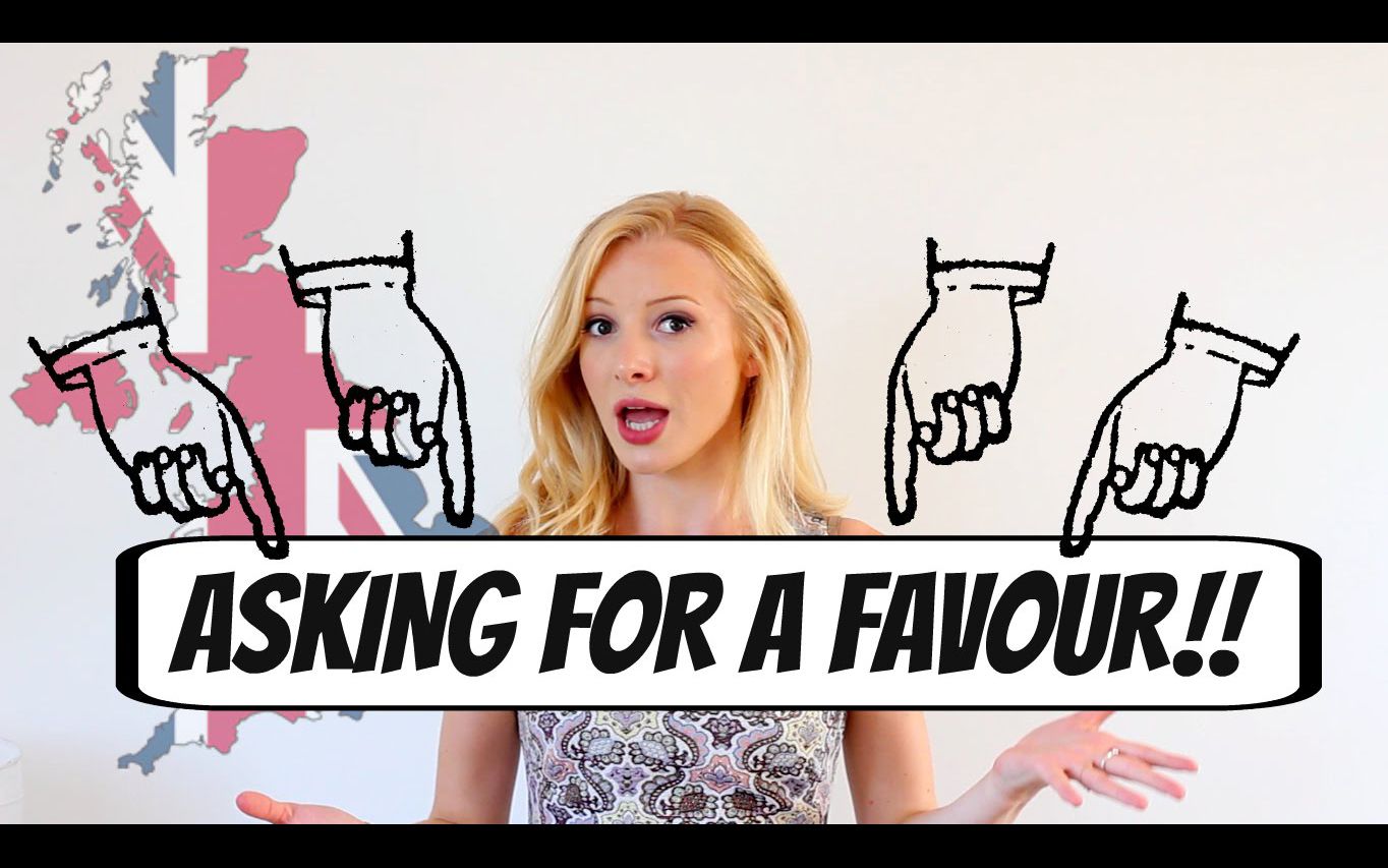 cc/027 How to ask for a FAVOUR in English | British English #Spon哔哩哔哩bilibili