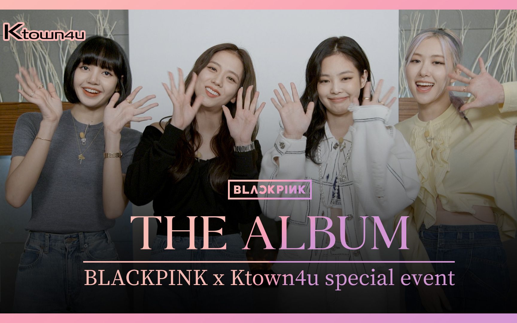 BLACKPINK 问候应援视频 x Ktown4u哔哩哔哩bilibili