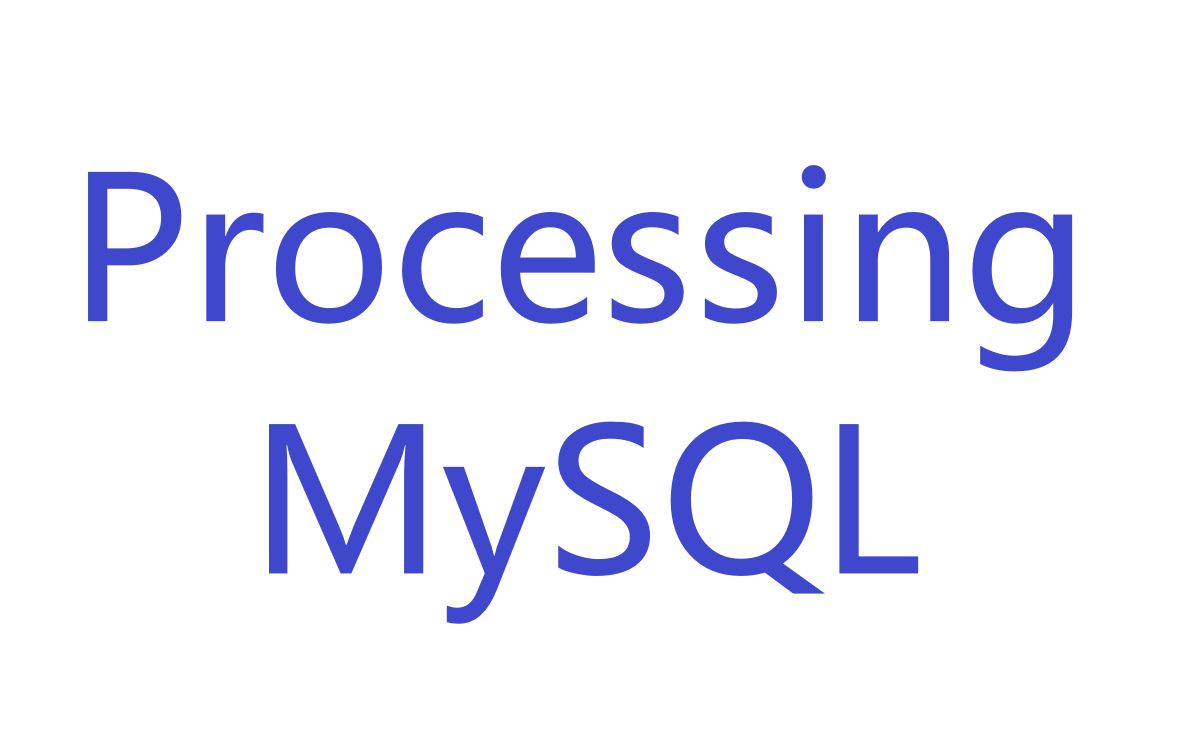 【视频教程】processing对mysql数据库进行改查操作