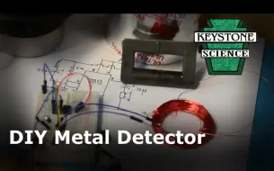 Download Video: How to make a Metal Detector 自制金属探测器