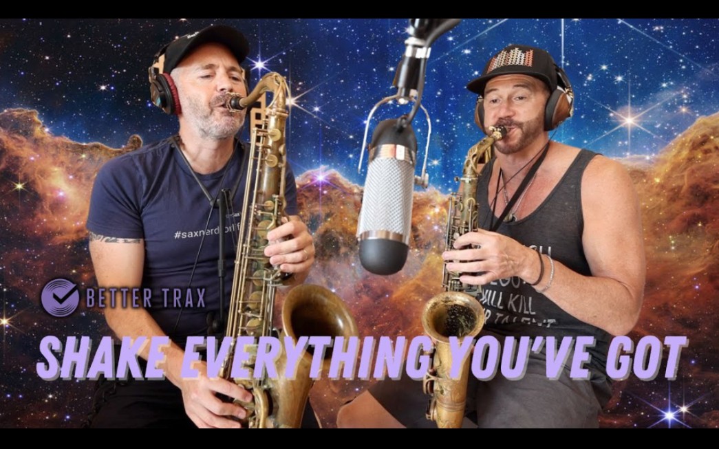 【萨克斯】《shake everything youve got》- tenor and alto sax