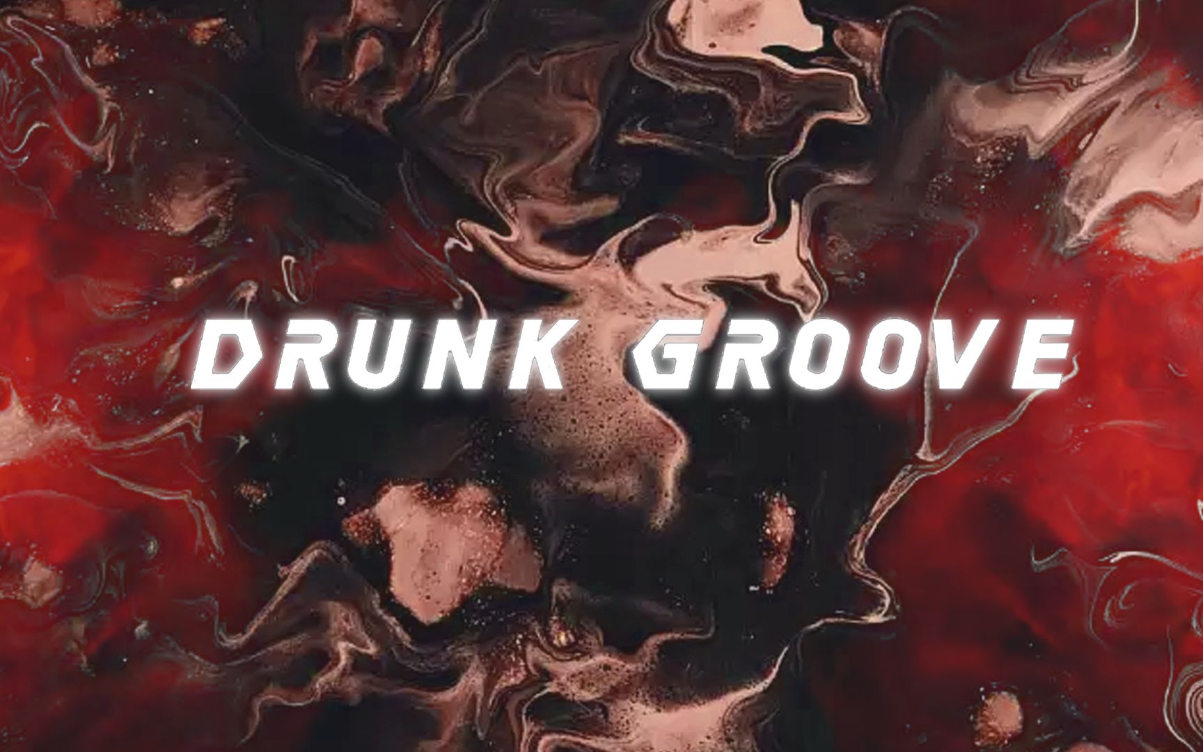 [图]【动态歌词排版-Drunk Groove】混剪踩点节奏感极强色向必备英文BGM