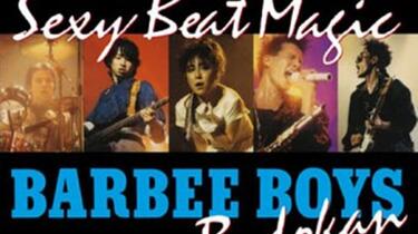 BARBEE BOYS IN 武道館 Sexy Beat Magic_哔哩哔哩_bilibili