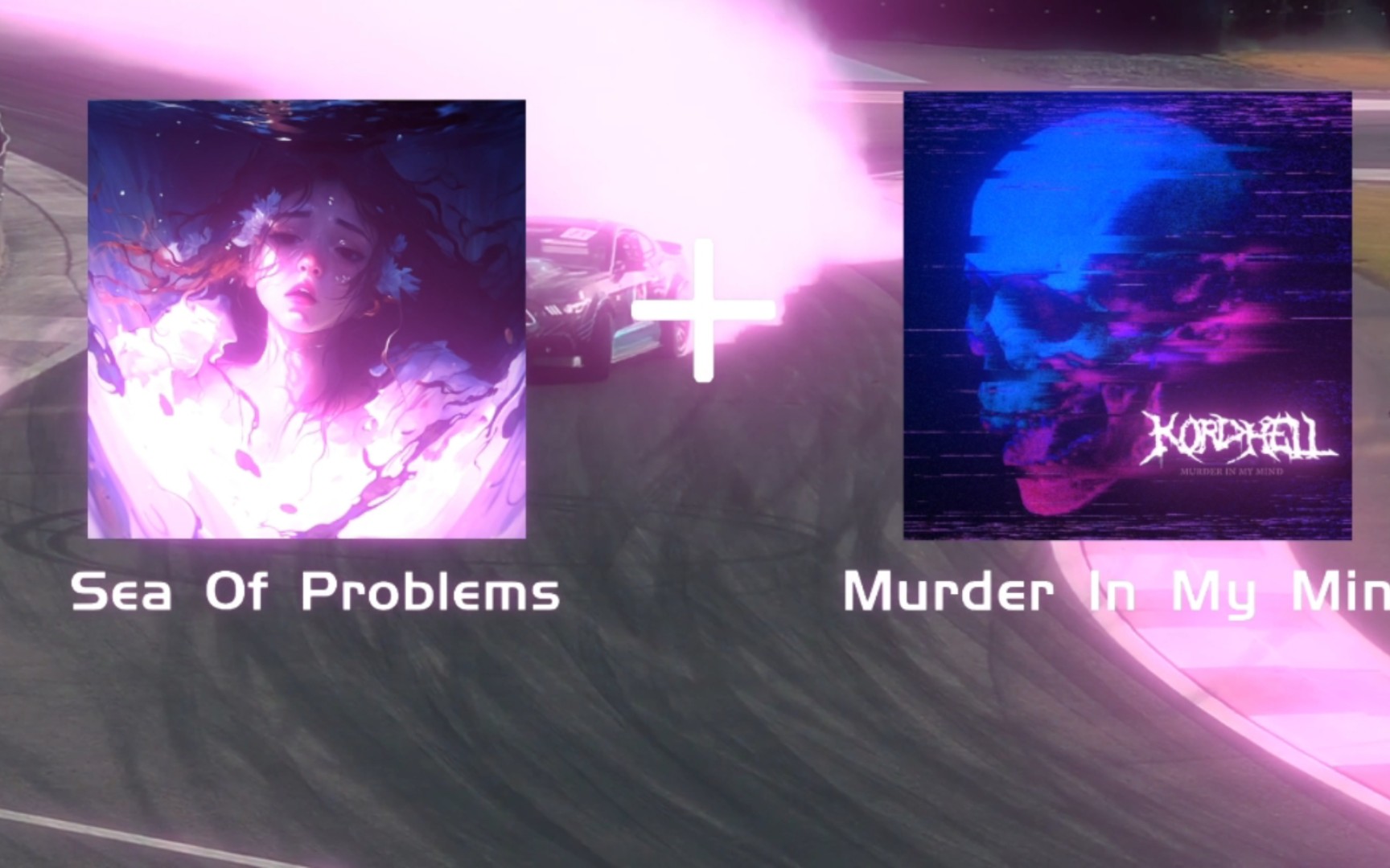 [图]Sea Of Problems ＋Murder In My Mind＝？