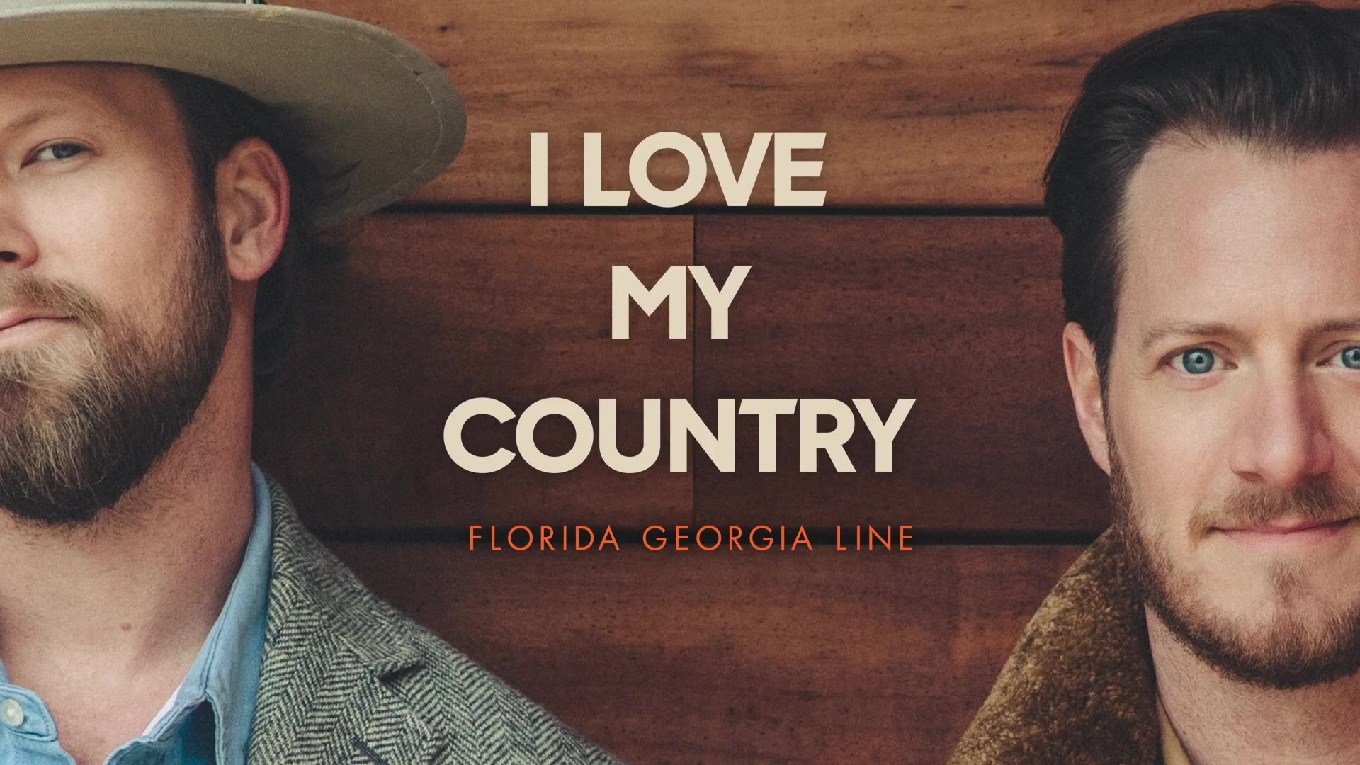 [图]- Florida Georgia Line - I Love My Country (Lyric Video)【黑泡音乐】