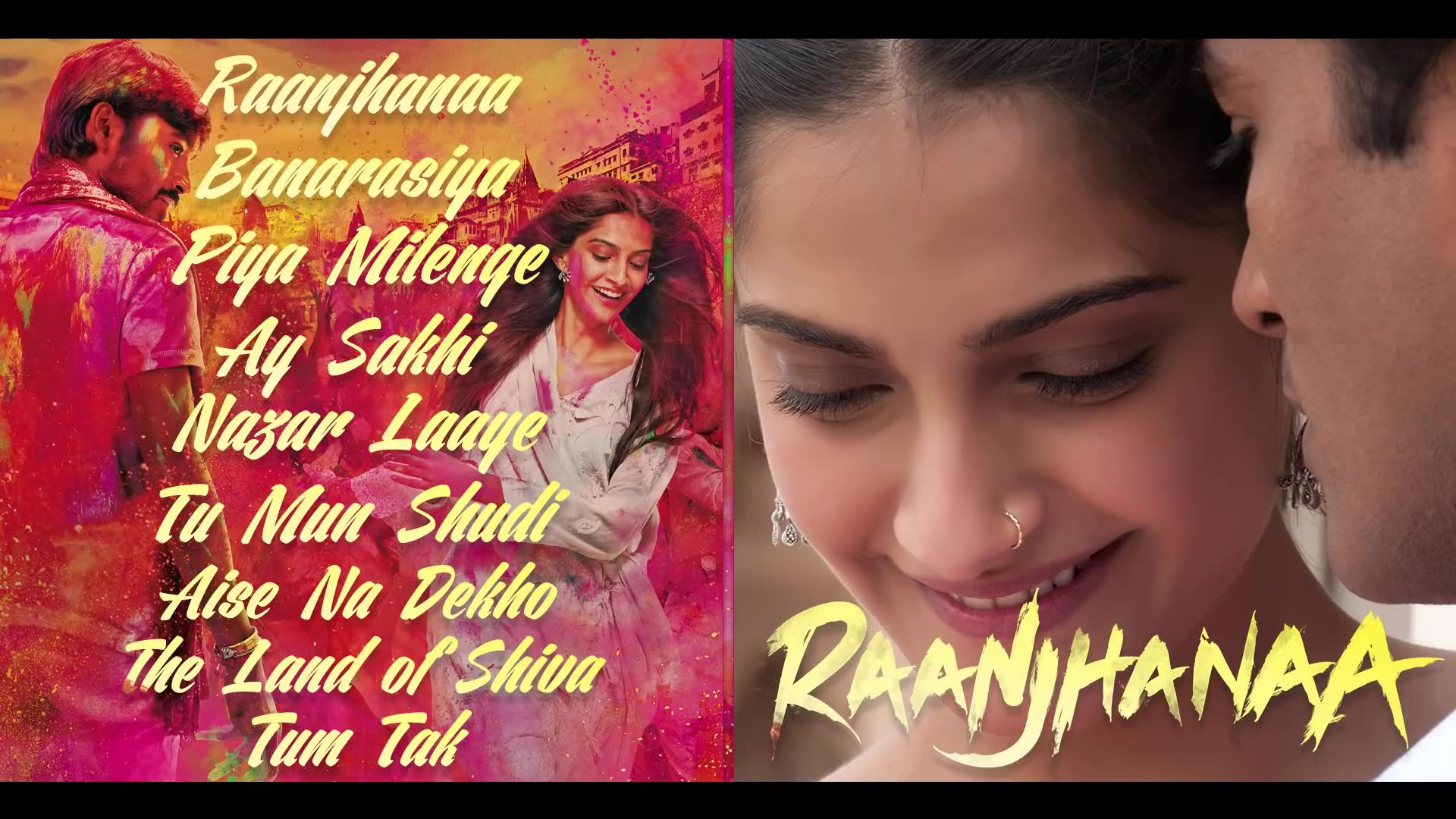 [图]我是你的罗密欧 Raanjhanaa 歌曲集锦 曲曲醉心Dhanush _ Sonam Kapoor