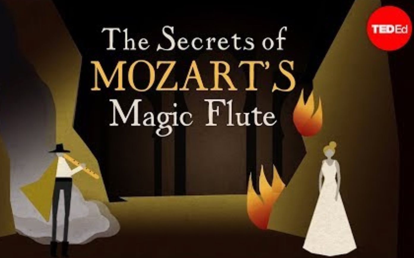 [图]【Ted-ED】莫扎特“魔笛”中的秘密 The Secrets Of Mozart's Magic Flute