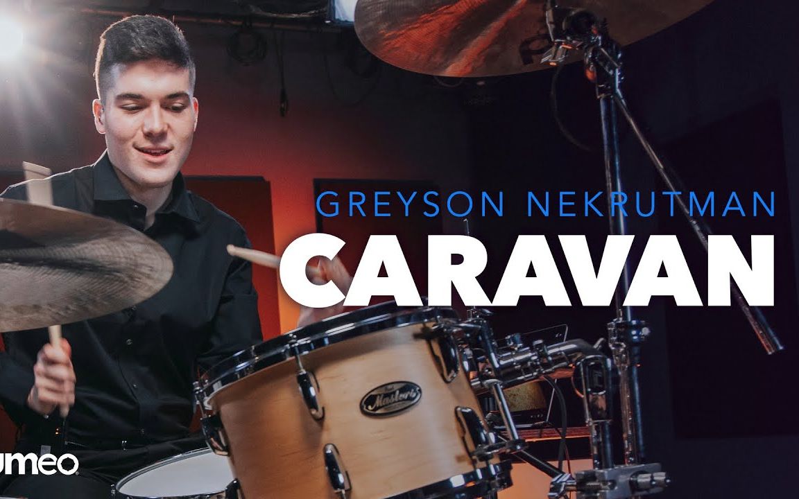 [图]纯正原味！Greyson Nekrutman演奏电影《爆裂鼓手》曲目"Caravan"