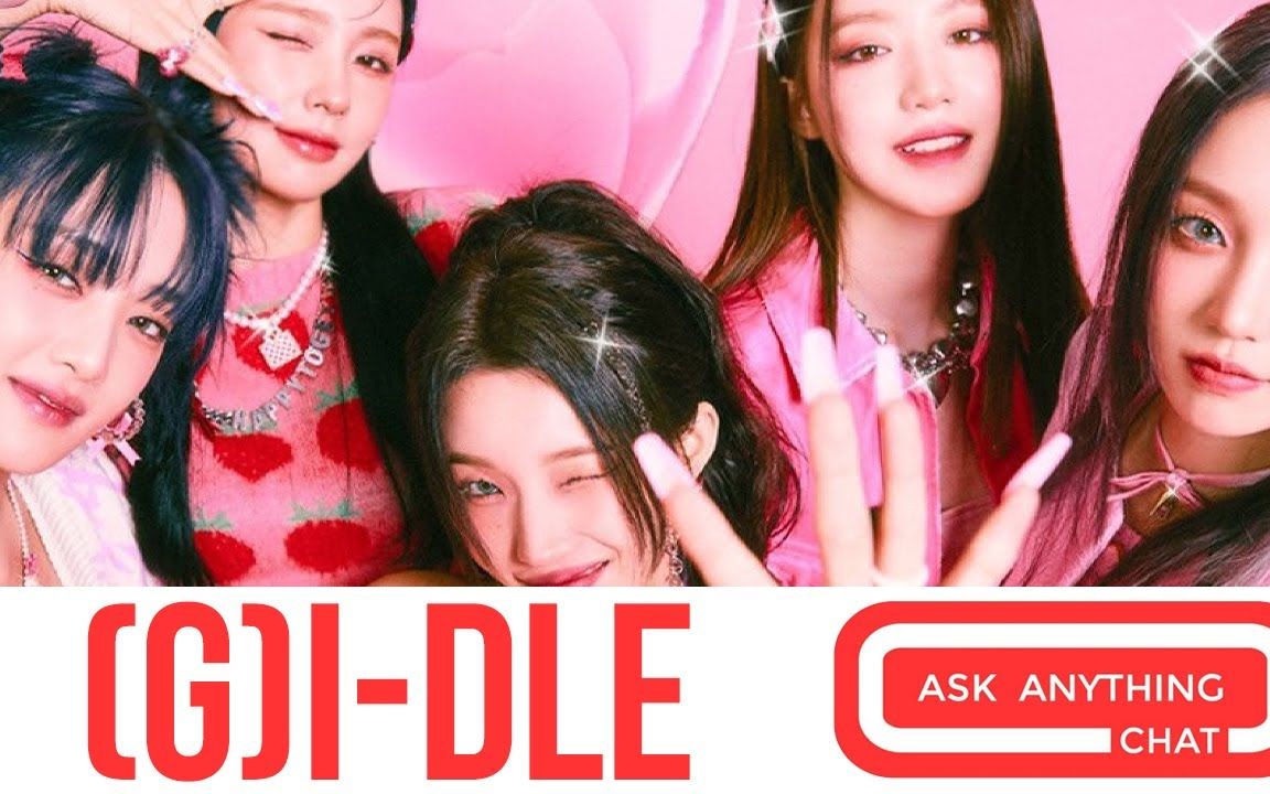 【(g)i-dle】 230621 娃 askanythingchat采访 queencard和allergy mv