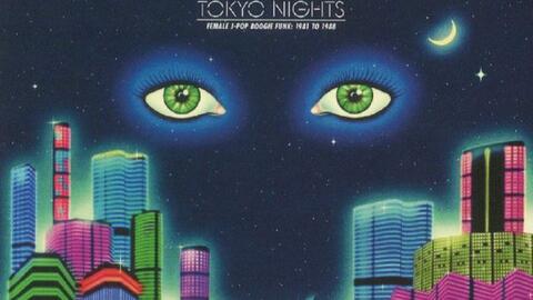 Tokyo Nights (Female J-Pop Boogie Funk 1981-1988)_哔哩哔哩_bilibili