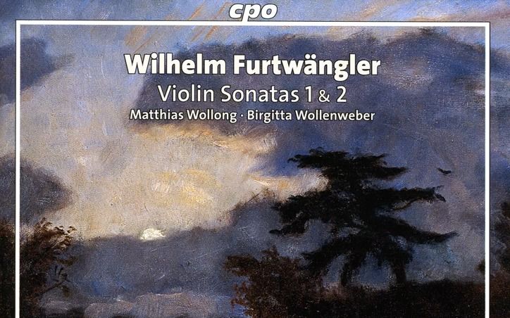 [图]【小提琴和钢琴】富特文格勒-两首小提琴奏鸣曲 Furtwängler-Violin Sonatas Nos.1-2 WF.113、115(1935、1939)