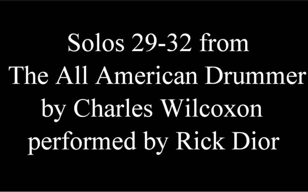 [图]《美国军鼓150条》 Wilcoxon Solos 29-32 from The All American Drummer