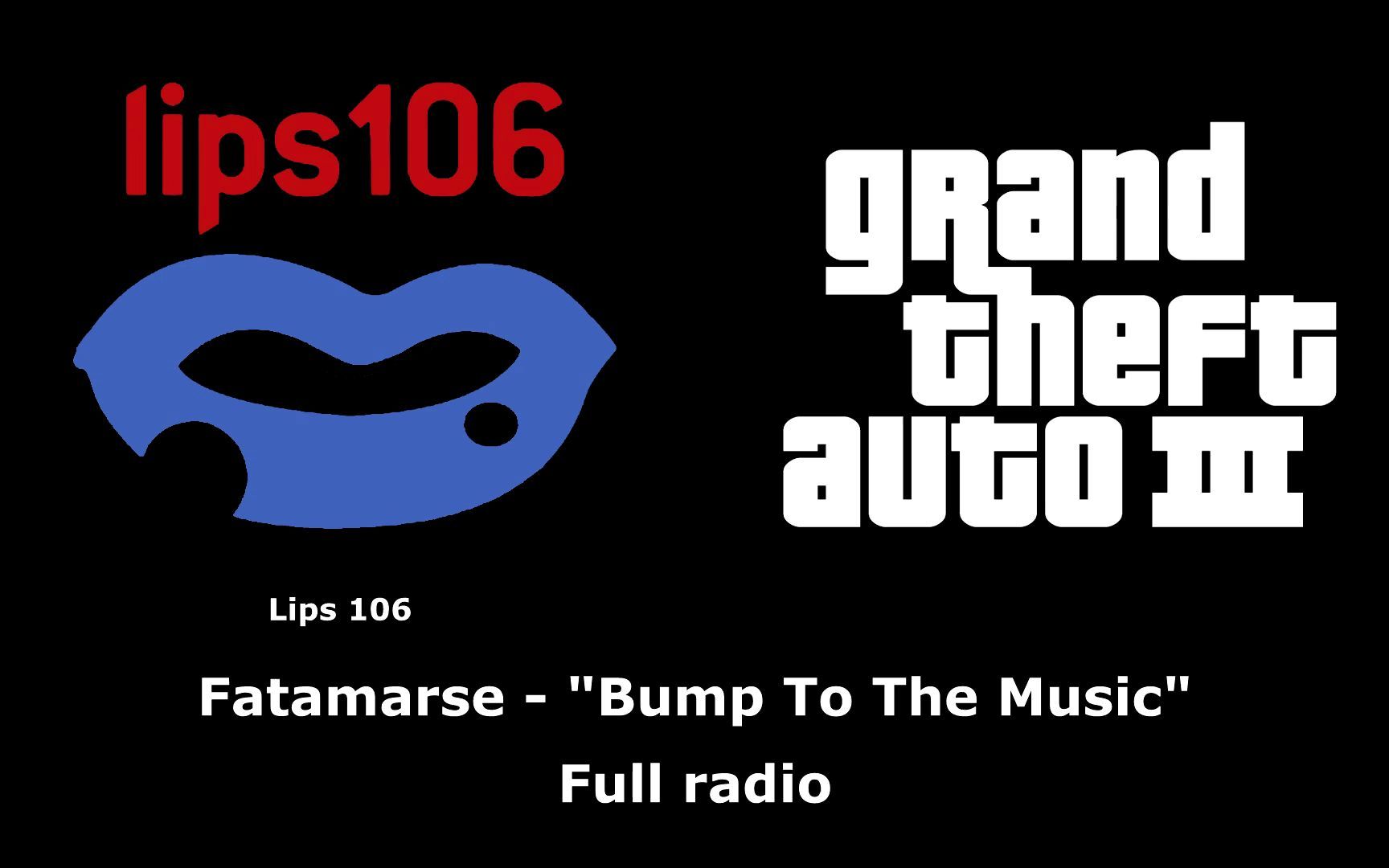 gta iii - lips 106 _ full radio