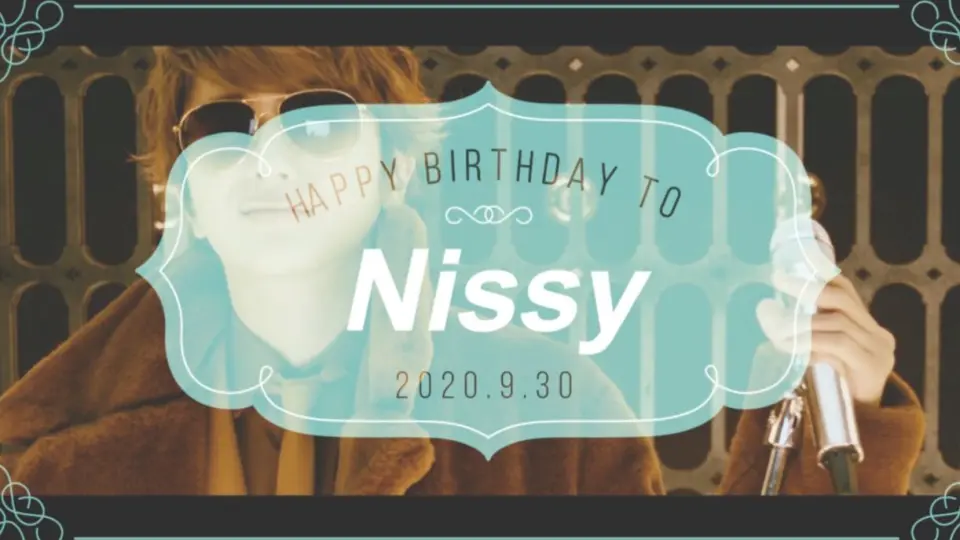 进度：16/19）【Nissy20.09.30生贺】Nissy Entertainment 