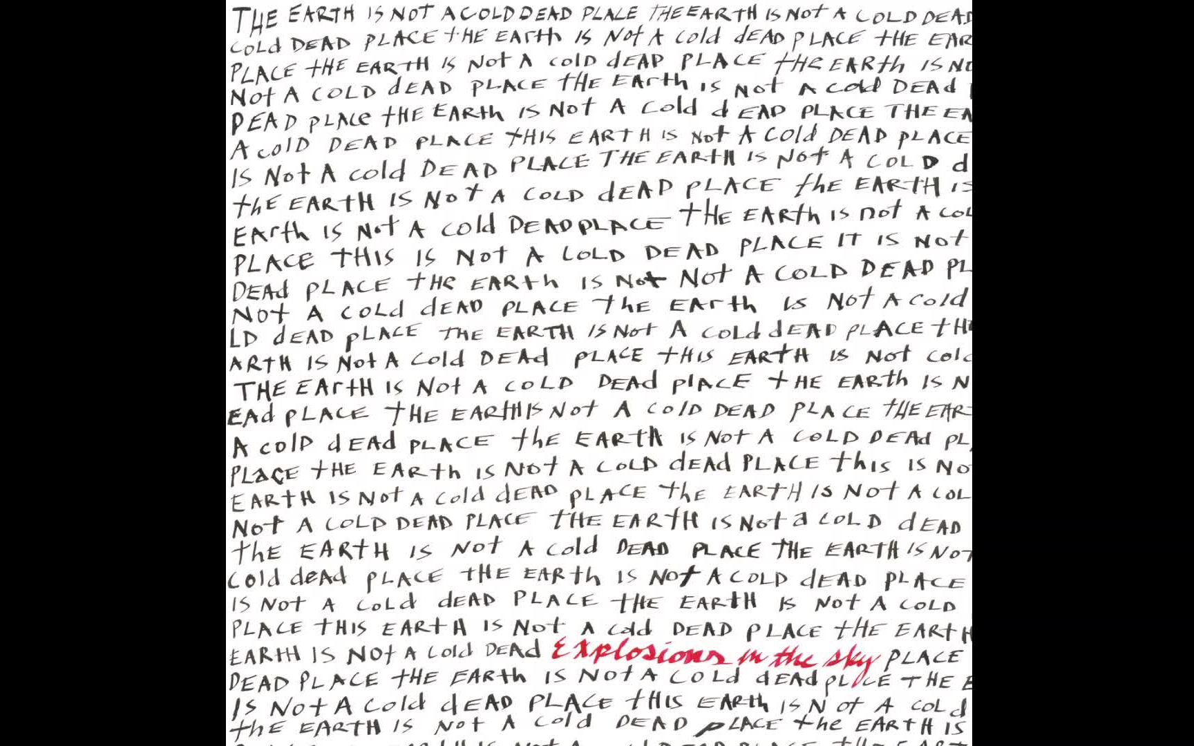 [图]【美国后摇】Explosions in the Sky - The Earth Is Not a Cold Dead Place [Full Album HD]