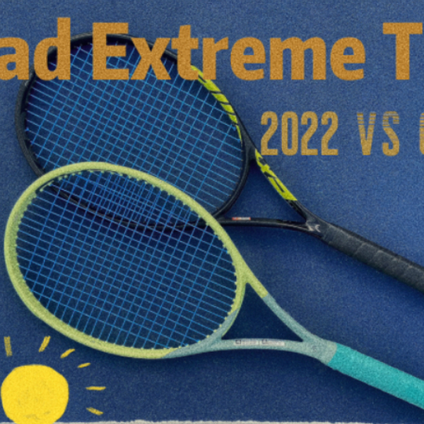 球拍测评】Head Extreme Tour 2022 vs G360+_哔哩哔哩_bilibili