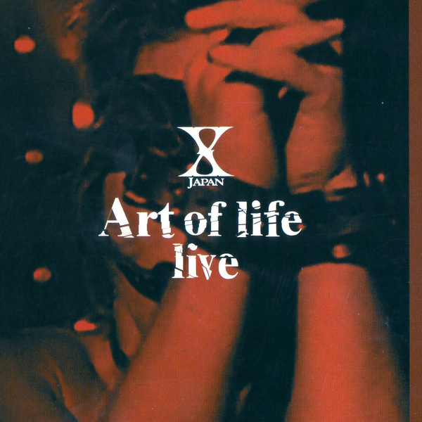 X JAPAN】Art of Life live（完美音频版）_哔哩哔哩_bilibili