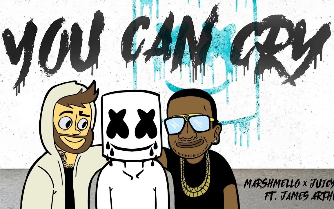 [图][双字/歌词版] Marshmello x Juicy J - You Can Cry (Ft. James Arthur) @小邓字幕组