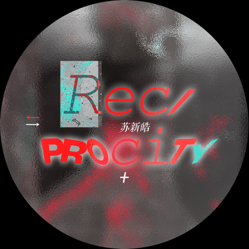 Reciprocity苏新皓